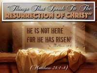 Things That Speak To The Resurrection.001.jpeg